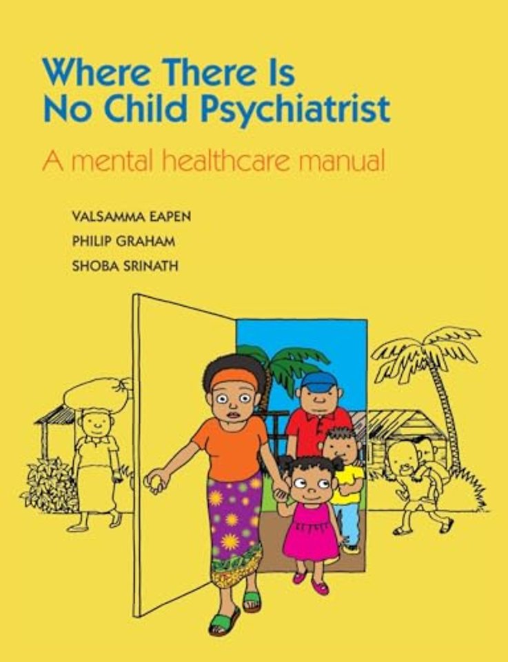 Where There Is No Child Psychiatrist