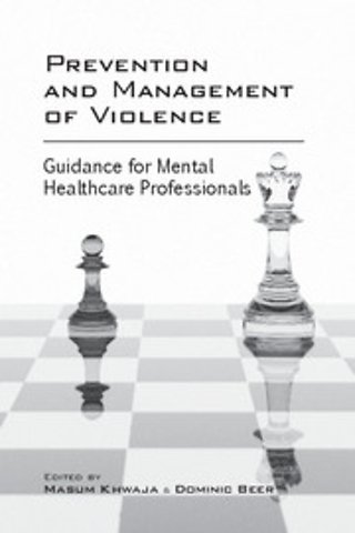 Prevention and Management of Violence