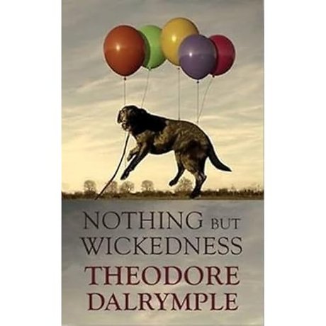 Nothing but Wickedness