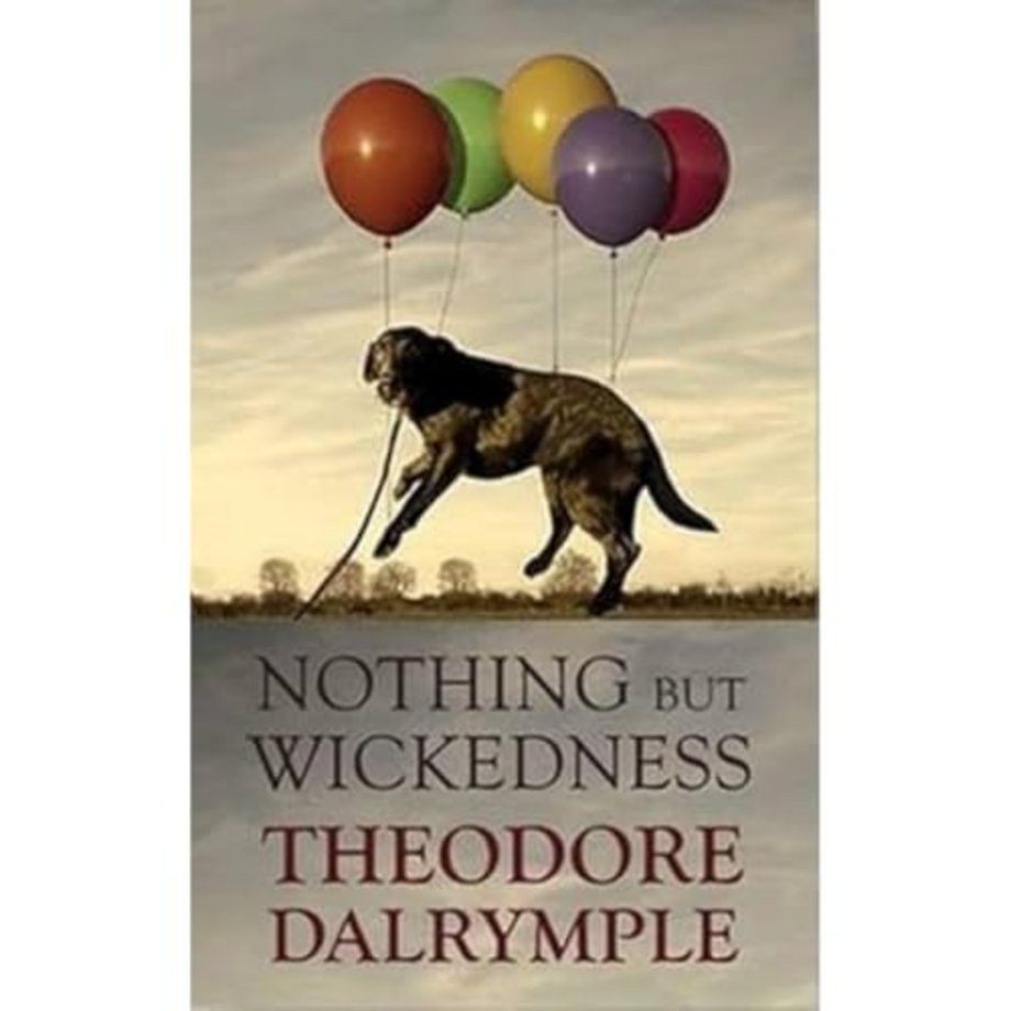 Nothing but Wickedness