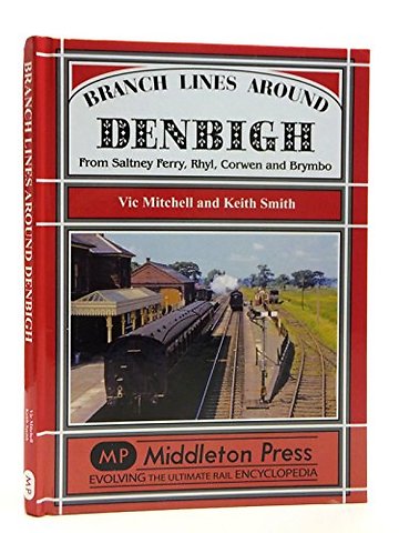 Branch Lines Around Denbigh