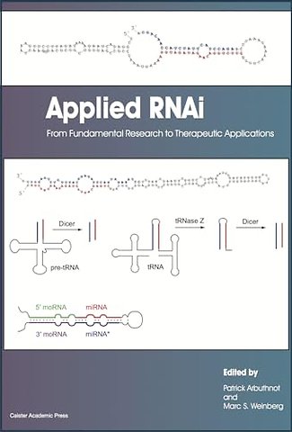 Applied RNAi: from Fundamental Research to Therapeutic Applications