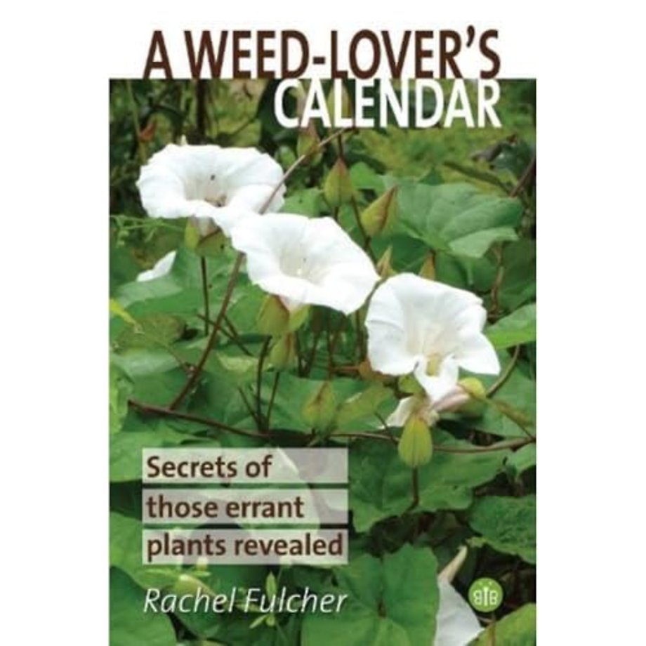 A Weed-Lover's Calendar