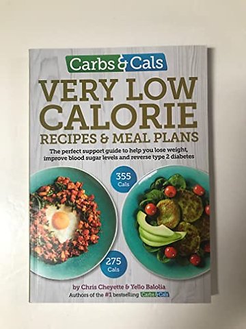 Carbs & Cals Very Low Calorie Recipes & Meal Plans