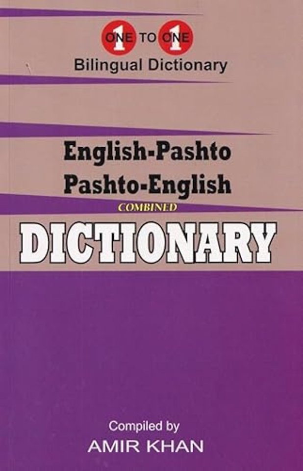 English-Pashto & Pashto-English One-to-One Dictionary. Script & Roman (Exam-Suitable)