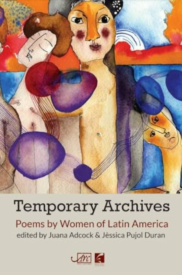 Temporary Archives: Poems by Women of Latin America