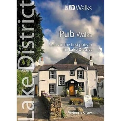 Pub Walks - Top 10 Walks Series, Lake District