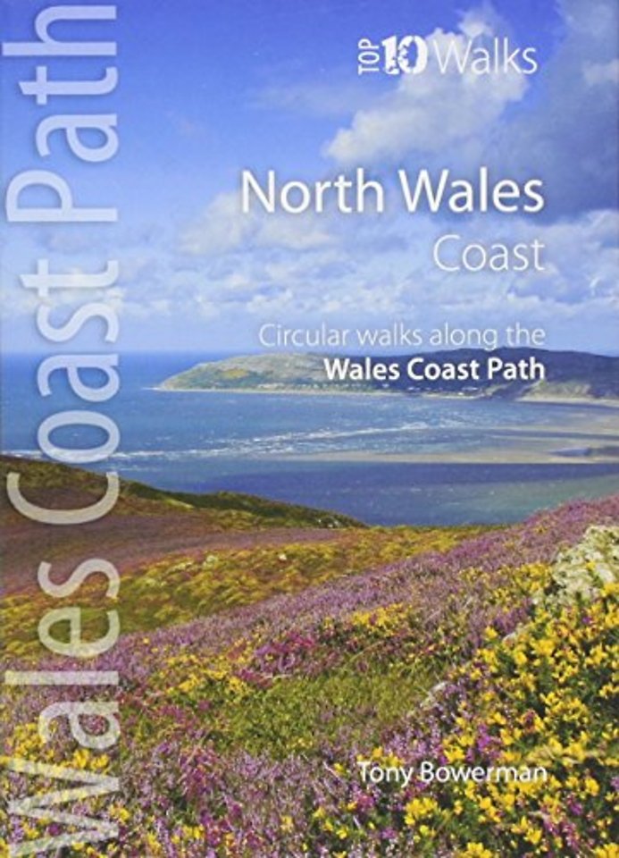 Wales Coast Path - Top 10 Walks Series