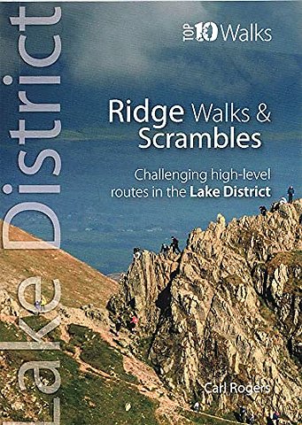 Lake District Ridge Walks & Scrambles (Top 10)