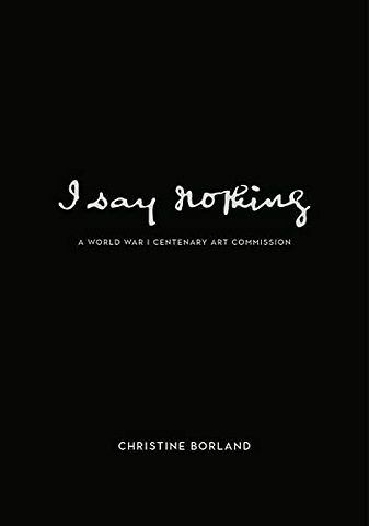 I Say Nothing