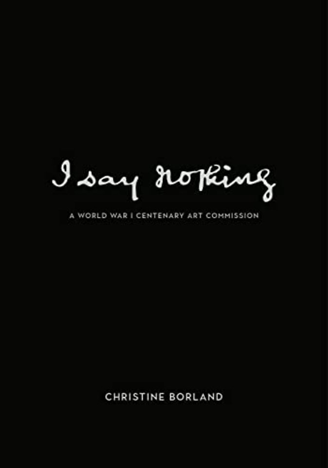 I Say Nothing