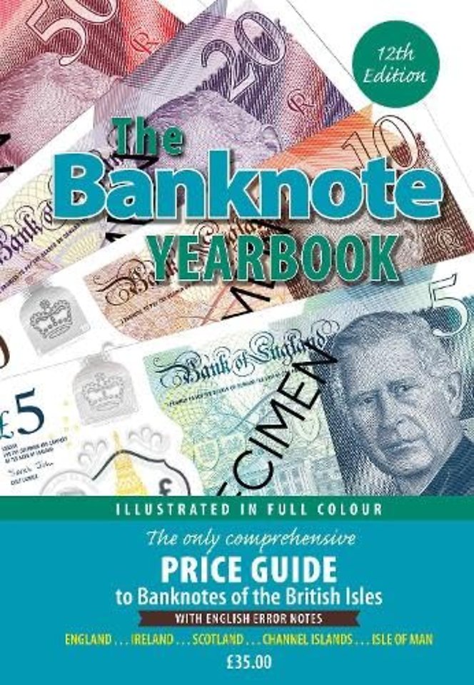 The Banknote Yearbook 12th Edition