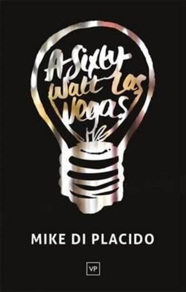 A Sixty Watt Las Vegas