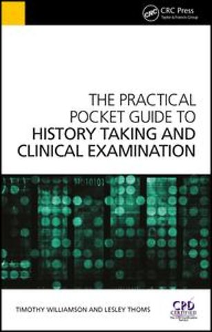 Practical Pocket Guide to History Taking and Clinical Examination