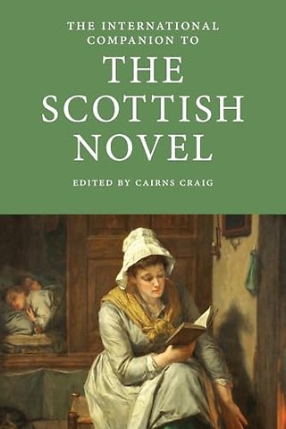 The International Companion to the Scottish Novel