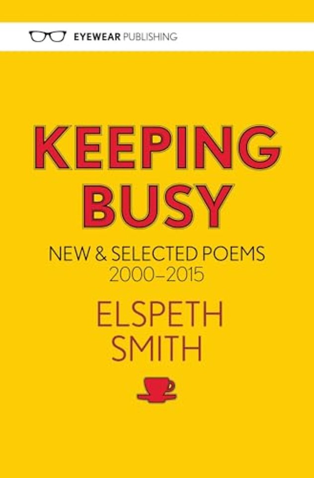 Keeping Busy: New & Selected Poems