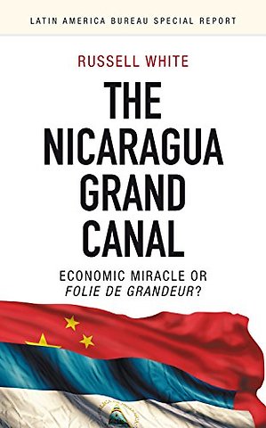 The Nicaragua Grand Canal