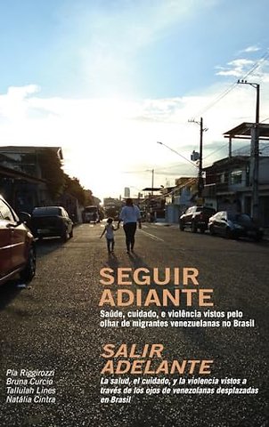 Seguir Adiante / Salir Adelante