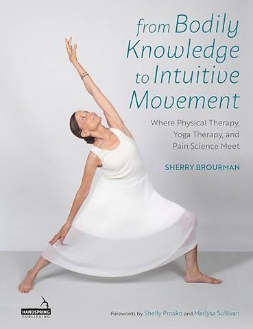 From Bodily Knowledge to Intuitive Movement