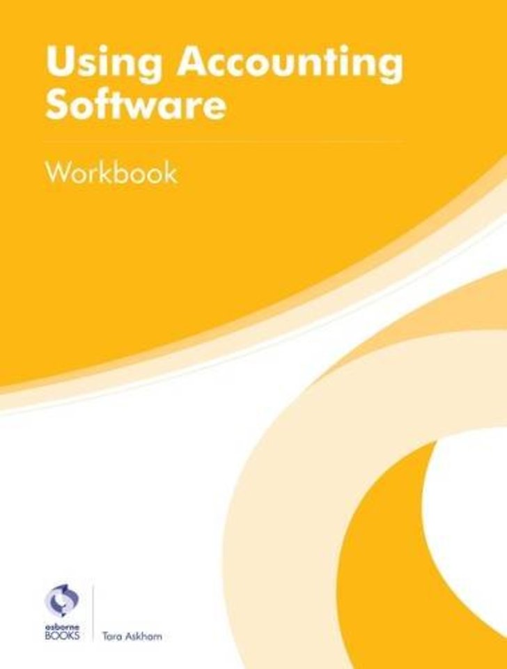 Using Accounting Software Workbook door Tara Askham Managementboek.nl