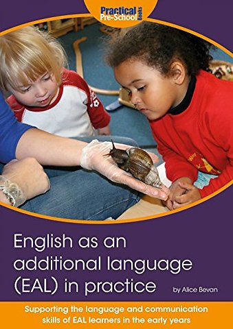 English as an additional language (EAL) in practice