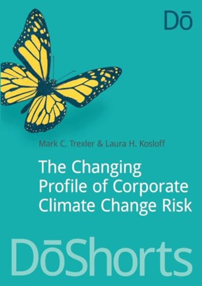 Changing Profile of Corporate Climate Change Risk