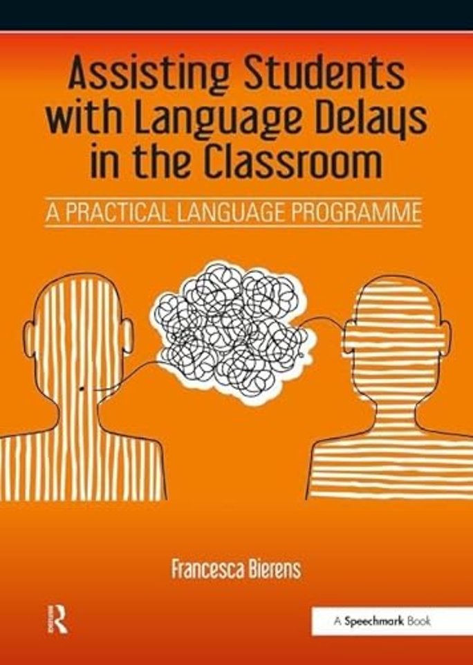 Assisting Students with Language Delays in the Classroom