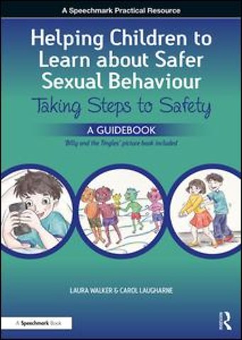 Helping Children to Learn About Safer Sexual Behaviour