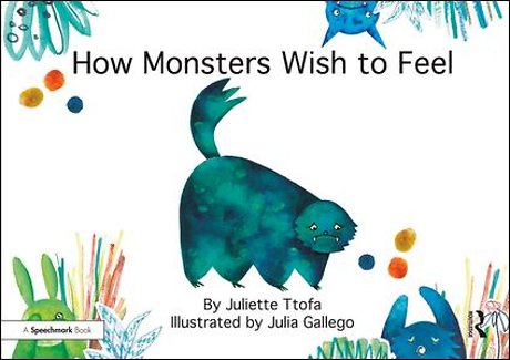 How Monsters Wish to Feel