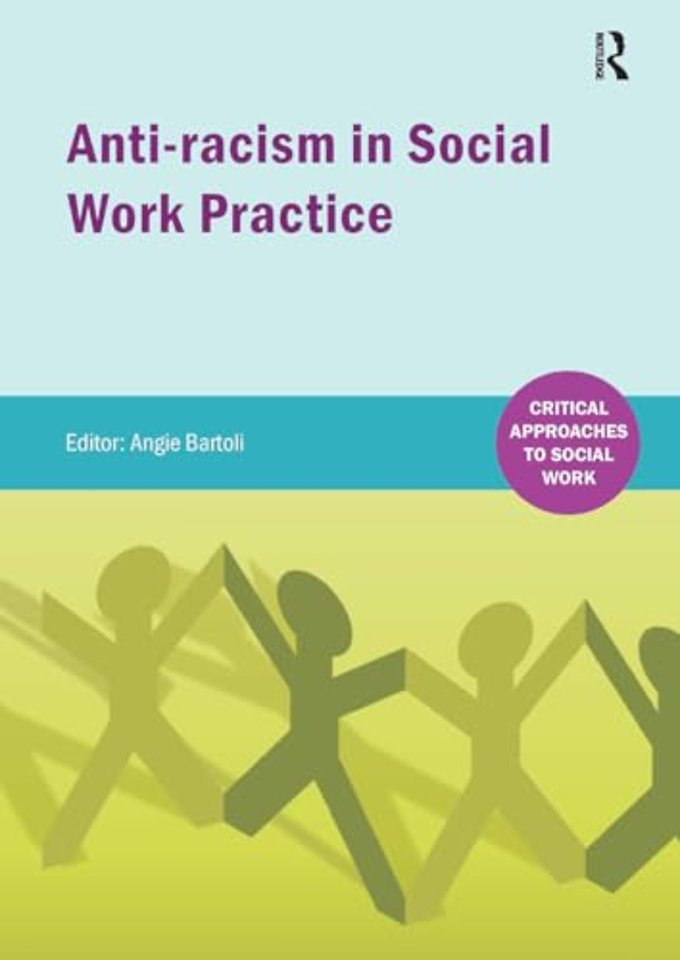 Anti-racism in Social Work practice