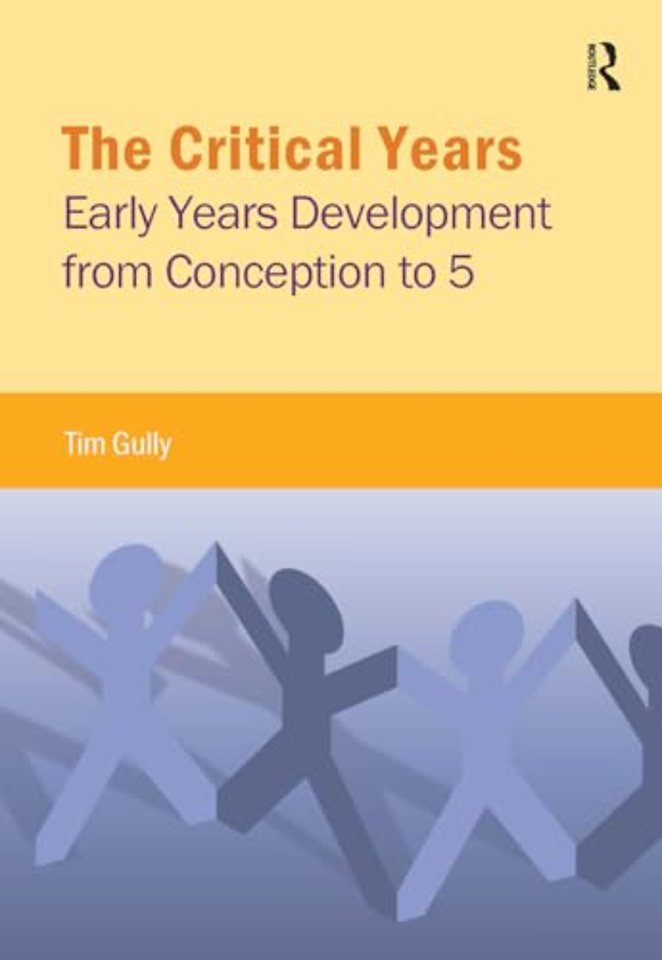 The Critical Years