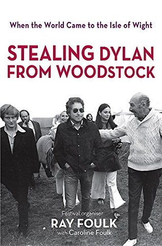 Stealing Dylan From Woodstock