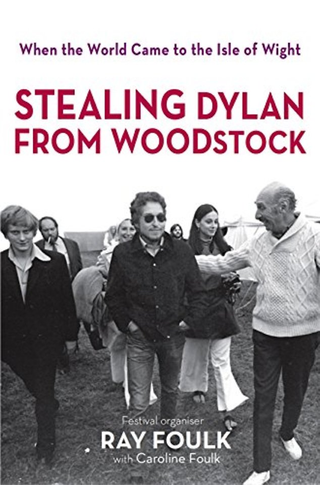 Stealing Dylan From Woodstock
