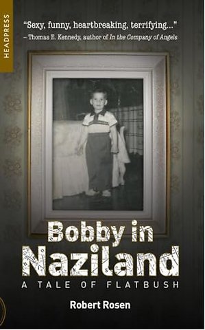 Bobby in Naziland