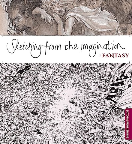 Sketching from the Imagination: Fantasy