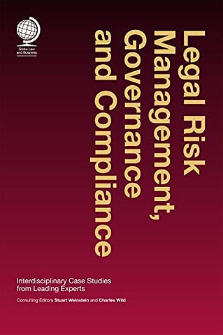 Legal Risk Management, Governance and Compliance