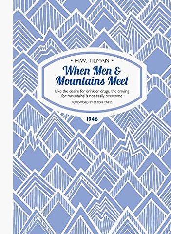 When Men & Mountains Meet Paperback