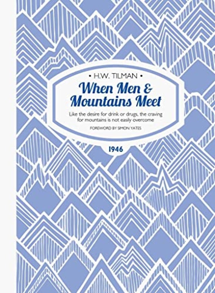 When Men & Mountains Meet Paperback