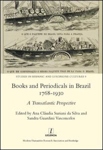 Books and Periodicals in Brazil 1768-1930