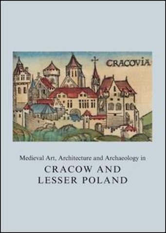 British Archaeological Association Conference Transactions