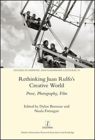 Rethinking Juan Rulfo's Creative World