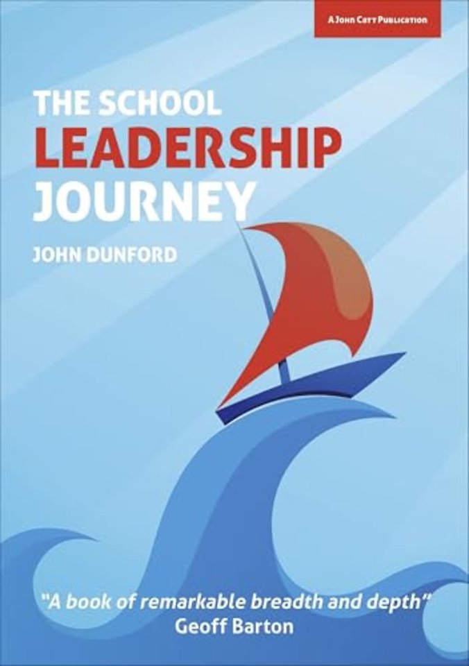 The School Leadership Journey: What 40 Years in Education Has Taught Me About Leading Schools in an Ever-Changing Landscape