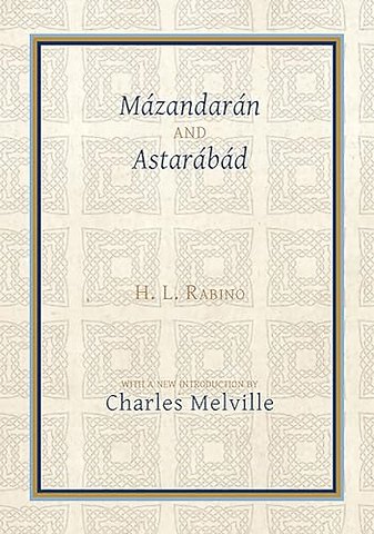 Mazandaran and Astarabad