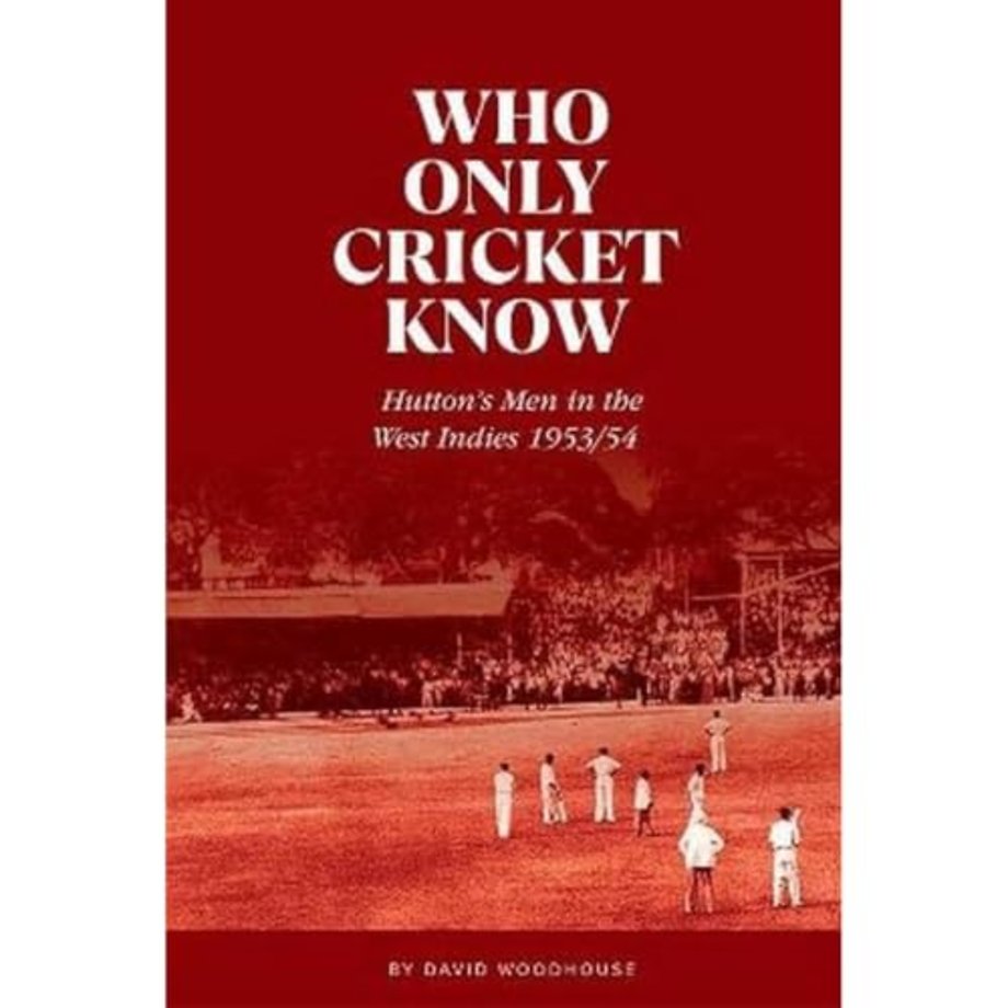 Who Only Cricket Know