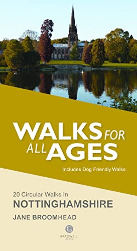 Walks for All Ages in Nottinghamshire