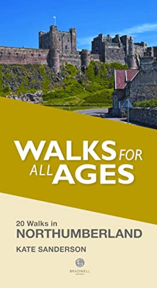 Walks for All Ages Northumberland