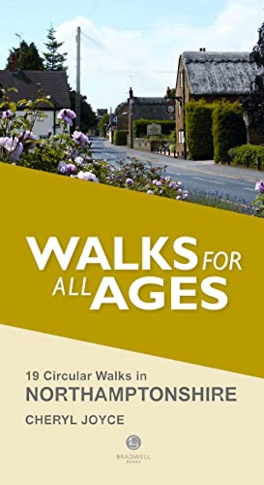 Walks for All Ages Northamptonshire