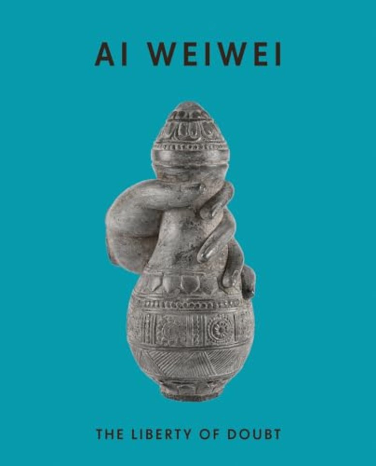 Ai Weiwei: The Liberty of Doubt
