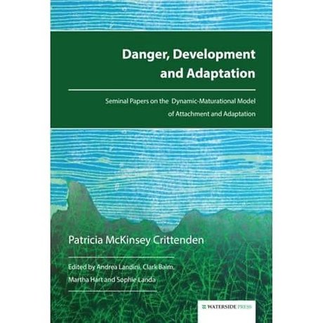 Danger, Development and Adaptation