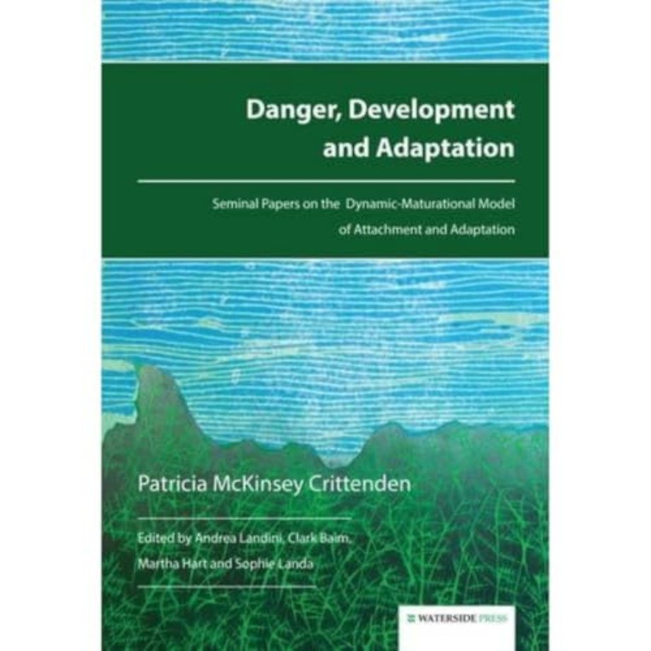 Danger, Development and Adaptation